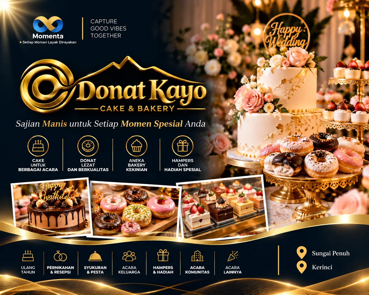 DONAT KAYO Cake & Bakery hadir untuk melengkapi berbagai acara di Sungai Penuh dan Kerinci, mulai dari ulang tahun, pernikahan, syukuran hingga acara keluarga.
