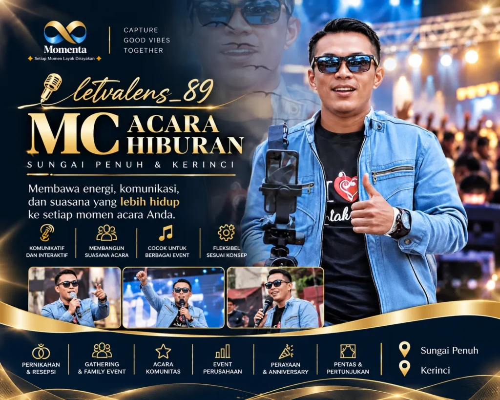 letvalens_89 hadir sebagai pilihan MC acara hiburan untuk berbagai kebutuhan event di Sungai Penuh dan Kerinci, dengan pembawaan komunikatif, interaktif, dan dapat disesuaikan dengan karakter acara.
